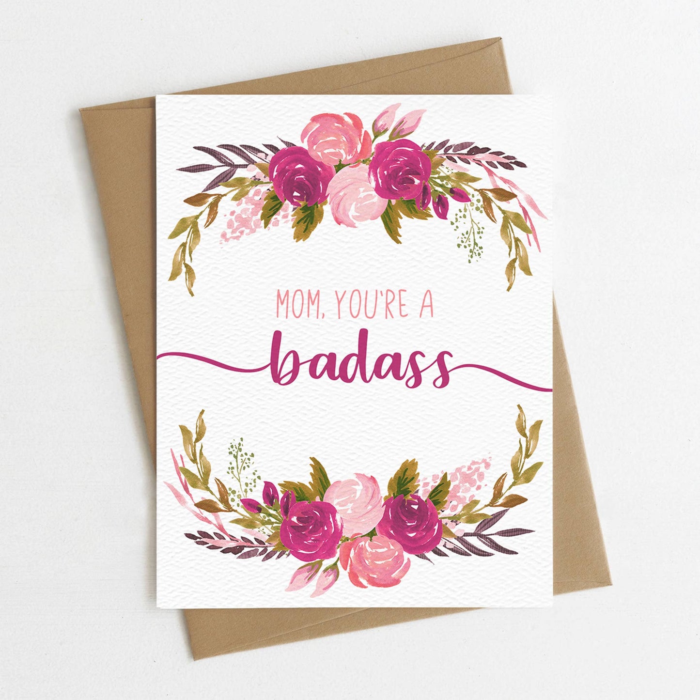 Badass Mom, Birthday Day card for mom, funny, Mother's Day