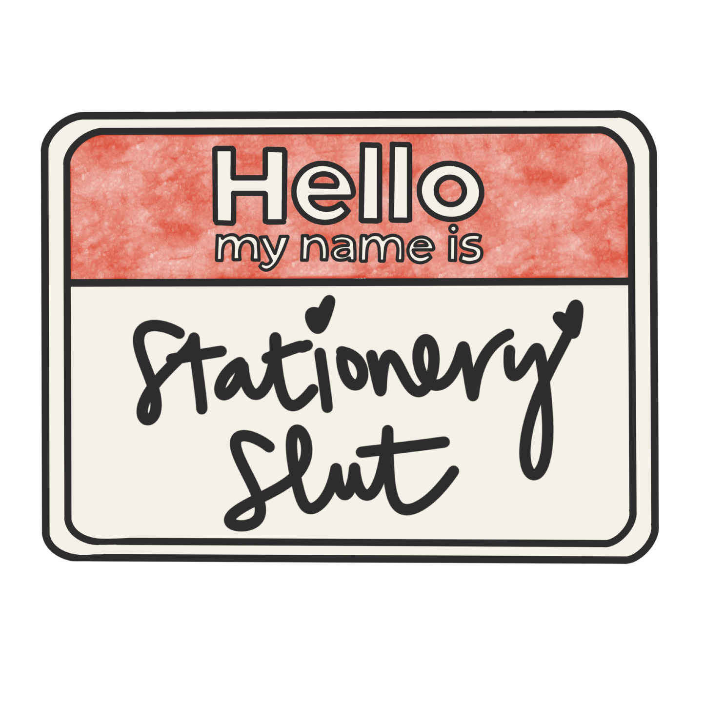 Stationery Slut Sticker | S&S Studio