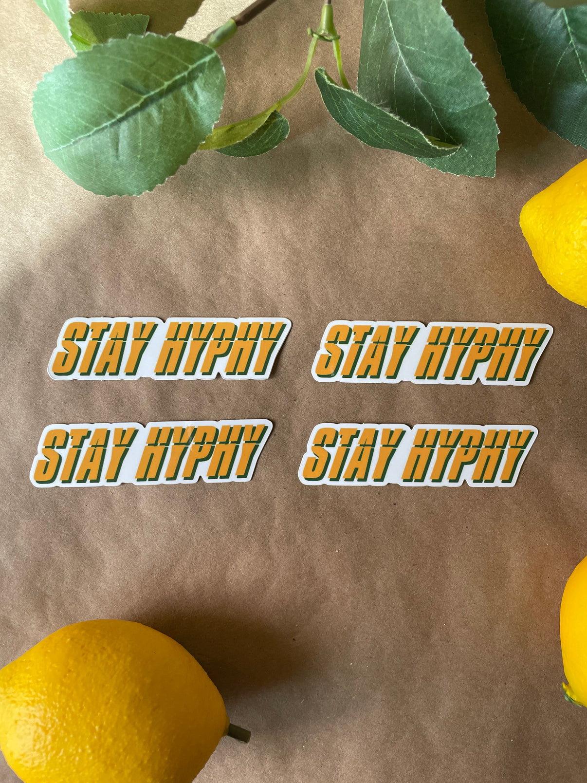Stay Hyphy Sticker