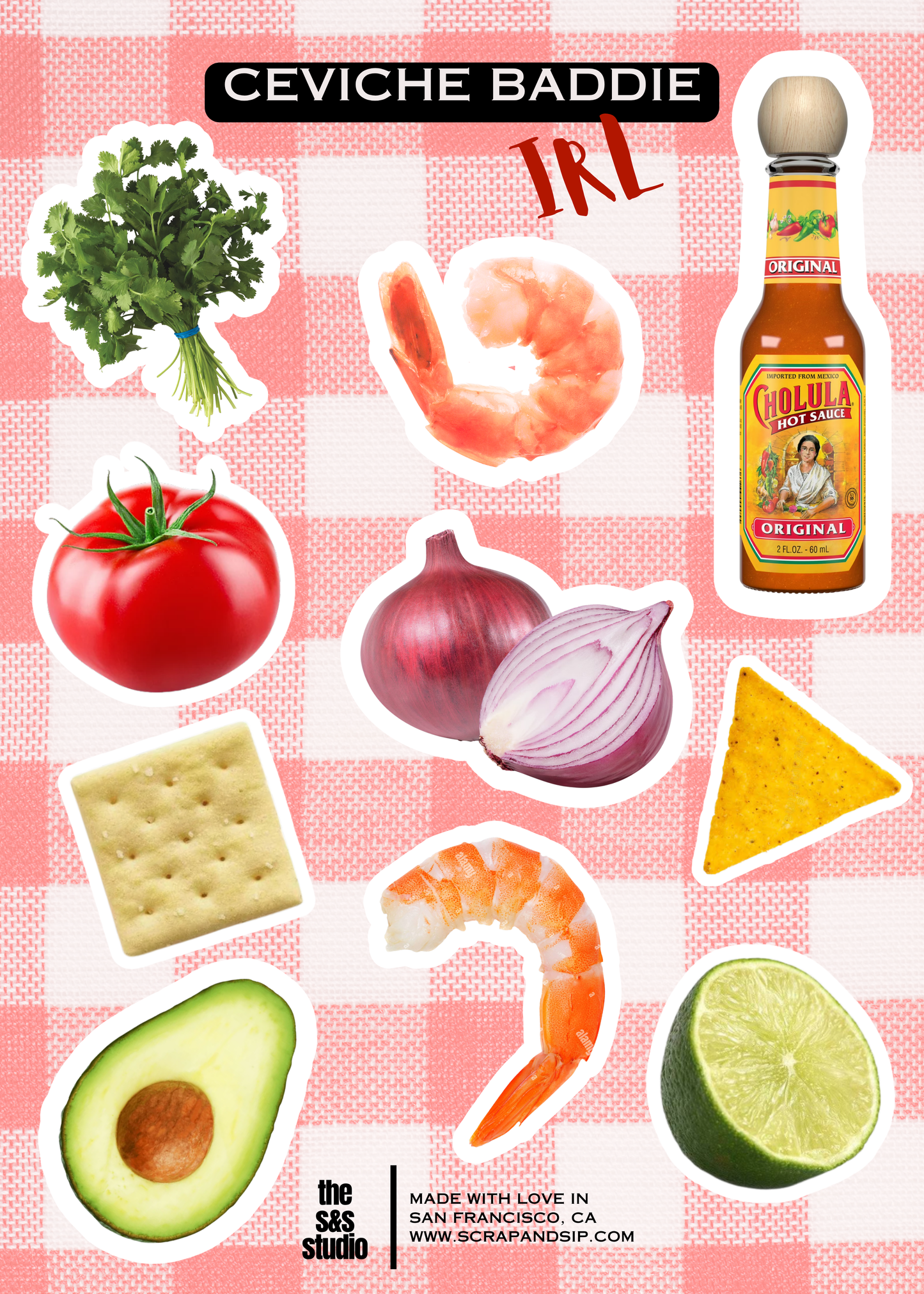 Ceviche Baddie | S&S Studio