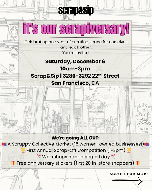 It's our Scrapiversary!
