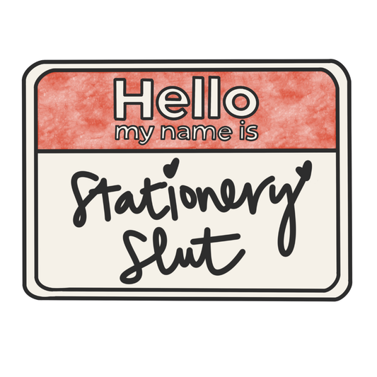 Stationery Slut Sticker | S&S Studio